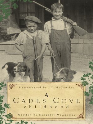 cover image of A Cades Cove Childhood